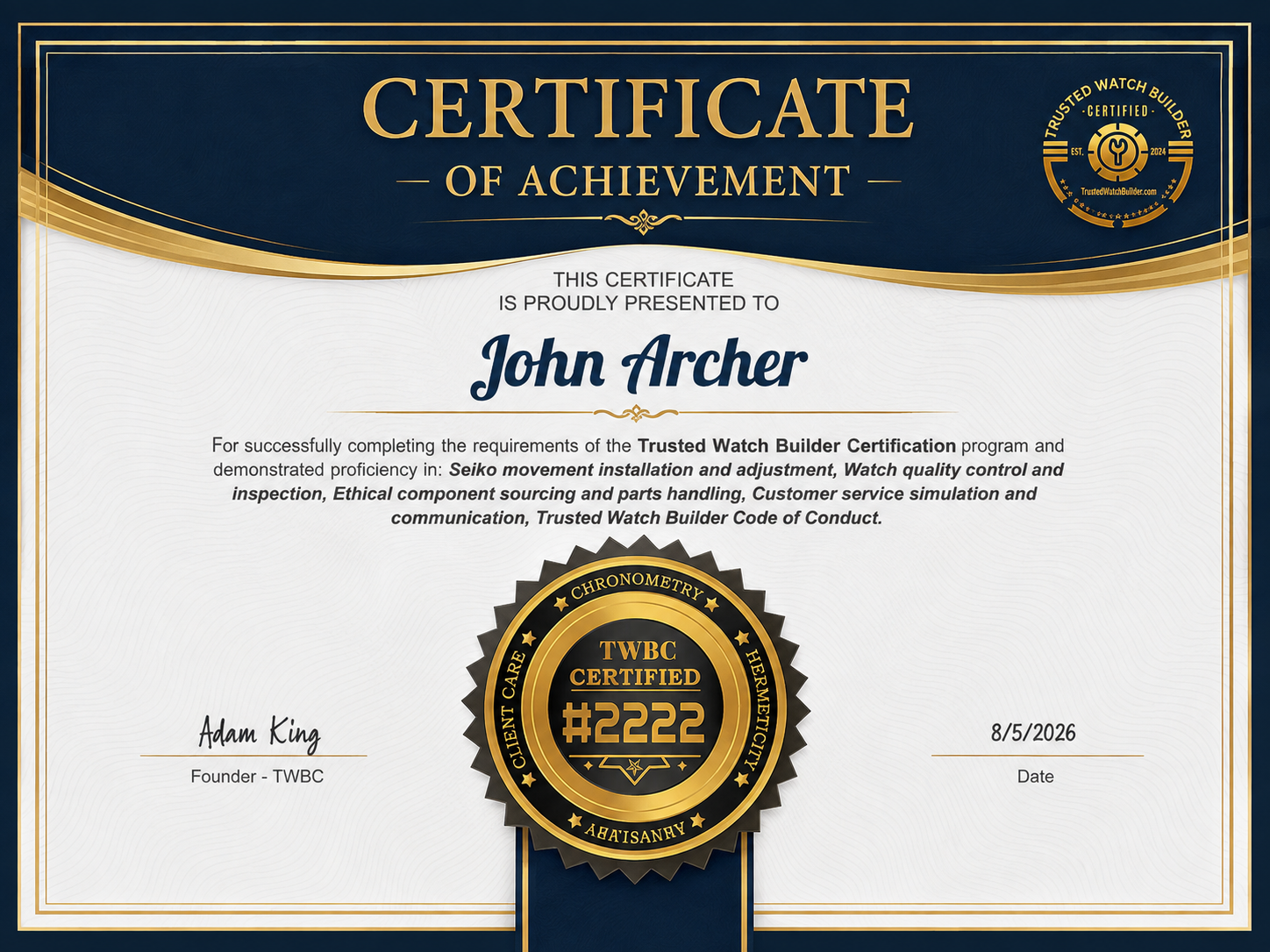 TWBC Certificate of Achievement — John Archer, Certified Watch Builder #2222
